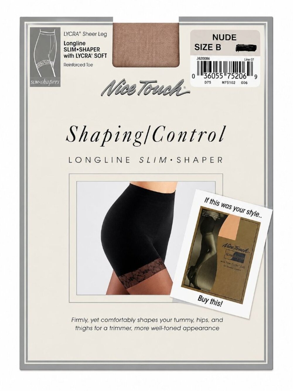 Nice Touch Day Shaping Control Top Longline Slim Shaper Pantyhose, Nude, size B